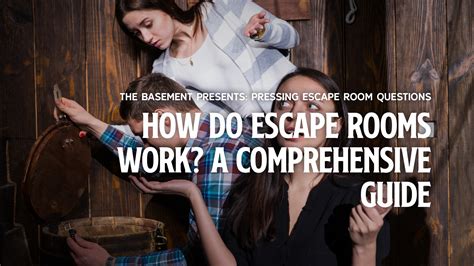 how do escape rooms work.